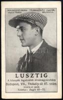1911 A Lusztig budapesti divatáruház ruhareklámja a többszörös kerékpárbajnok Szekeres Bélával 9x14 ...