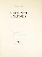 Barcsay Jenő: Művészet anatómiája. Barcsay Jenő (1900-1988) festőművész által DEDIKÁLT! Budapest, 19...