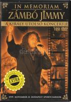 In Memoriam Zámbó Jimmy. A király utolsó koncertje. DVD, 2006