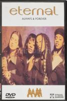 Eternal - Always &amp; Forever. DVd, 2003