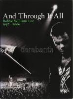 Robbie Williams - And Through It All: Robbie Williams Live 1997-2006. 2xDVD, 2006