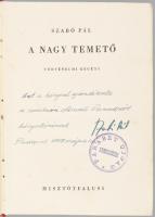 Szabó Pál: A nagy temető. Történelmi regény. A szerző, Szabó Pál (1893-1970) író által DEDIKÁLT péld...
