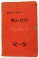 Csizmadia Sándor Küzdelem Budapest. 1903. Szerzői 153p. Kiadói papírborítóval