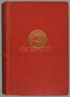Nagy Endre: A kabaré regénye. Bp., [1935.], Nyugat, 221+3 p. 1, kiadás. Gortvai Tivadar, a Szikra Kö...