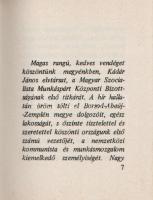 Kádár János elvtárs látogatása Borsod-Abaúj-Zemplén megyében, 1981. június 30., Július 1. és 2. [Két...