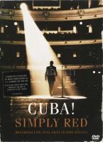 Simply Red - Cuba! (Recorded Live At El Gran Teatro, Havana). DVD