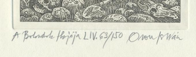 Orosz István (1951-): A Bolondok Hajója LIV. Rézkarc, papír, jelzett és számozott (63/150). 11,5x11,...