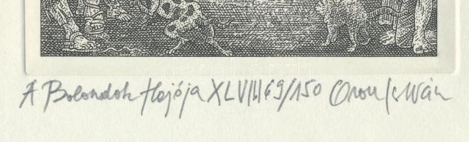 Orosz István (1951-): A Bolondok Hajója XLVIII. Rézkarc, papír, jelzett és számozott (69/150). 11,5x...