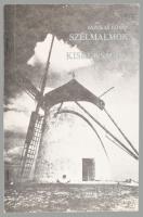 Fazekas István: Szélmalmok a Kiskunságon. Kiskunfélegyháza,1989, Félegyházi hírek, 26+[2] p.+ 24 (fe...