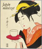 Ito Nobuo - Meada Taiji - Mijagawa Torao - Yoshizawa Chu: Japán művészet. Ford.: Halmy Ferenc. Bp., ...