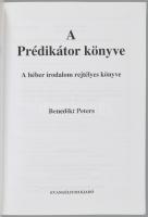 Benedikt Peters: A Prédikátor könyve. A héber bibliai irodalom rejtélyes könyve. Bp., 2002, Evangéli...