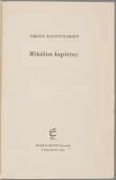 Nikosz Kazantzakisz: Mihálisz kapitány. Ford., az utószót és jegyzeteket írta: Abody Béla. Bp., 1958...