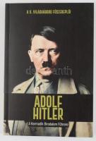 Adolf Hitler - A Harmadik Birodalom Führere. 2025, Emse Edapp S. L. Kiadói papírkötés