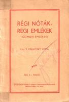 Kálniczky Vilma: 
Régi nóták - régi emlékek. (Gömöri emlékek.)
Rimaszombat, 1942. Nyomatott Rábely...