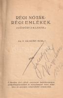 Kálniczky Vilma: 
Régi nóták - régi emlékek. (Gömöri emlékek.)
Rimaszombat, 1942. Nyomatott Rábely...