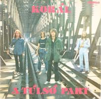 Korál - A Túlsó Part. Vinyl lemez, LP, Album, Pepita, 1982, VG+