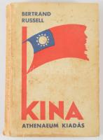Russell, Bertrand: Kína és a kínai probléma. Ford. és a bevezetőt írta: Geszti Lajos. Bp., [1932], A...