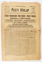 1918 Pesti Hírlap 1918. október 31-i száma, a címlapon a Nemzeti Tanáccsal és a Hadik-kormány megala...