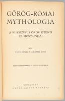 Trencsényi-Waldapfel Imre: Görög-római mythologia. A klasszikus ókor istenei és hősmondái. Képmellék...