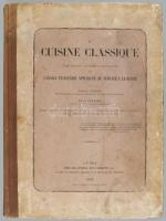 Dubois, Urbain et Bernard, Emile.:
La cuisine classique. Etudes pratiques, raisonnees et demonstrat...