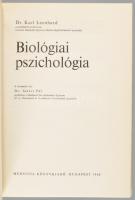 Karl dr. Leonhard: Biológiai pszichológia. Medicina Könyvkiadó, 1968 Kiadói egészvászon kötésben