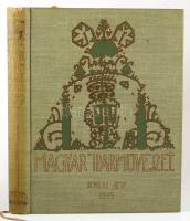 Magyar Iparművészet XVIII. évf. 1915. szerk: Györgyi Kálmán. Teljes évfolyam bekötve. Festett kiadói...