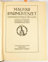 Magyar Iparművészet XVIII. évf. 1915. szerk: Györgyi Kálmán. Teljes évfolyam bekötve. Festett kiadói...