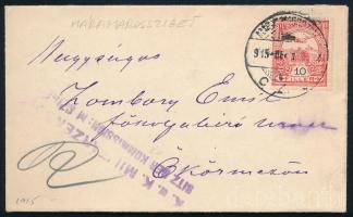 1915 Levél Turul 10f bérmentesítéssel, cenzúrával, a hátoldalon kiváló minőségű hivatali záróbélyegzéssel, "MÁRAMAROSSZIGET / 2 C" - Ökörmező