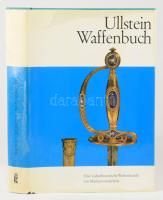 Helmut Nickel: Ullstein Waffenbuch. Eine kulturhistorische Waffenkunde mit Markenverzeichnis. 1974, ...