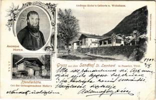 1904 St. Leonhard im Passeiertal (Südtirol), Andreas Hofer's Geburts u. Wohnhaus, Andreas Hofer...
