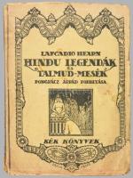 Hearn, Lafcadio: Hindu legendák és Talmud mesék. Forditotta Pongrácz Árpád




Bp., 1919. Hercz...