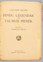 Hearn, Lafcadio: Hindu legendák és Talmud mesék. Forditotta Pongrácz Árpád




Bp., 1919. Hercz...