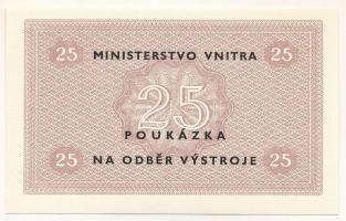 Csehszlovákia DN 25K (felszerelésgyűjtési utalvány) T:UNC
Czechslovakia ND 25 Koruna (voucher for e...