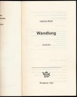 Koch Valéria: Wandlung. Gedichte. A szerző, Koch Valéria (1949-1998) költő, író, műfordító, újságíró...