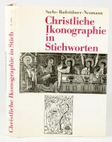 Hannelore Sachs - Ernst Badstübner - Helga Neumann: Chistliche Ikonographie in Stichworten. Leipzig,...