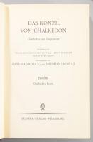 Das Konzil von Chalkedon. Gescichte und Gegenwart. Bände I-III. Im Auftrag der Theologischen Fakulta...