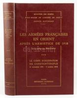 (A francia hadsereg keleten) Les armées Francaises en orient aprés l'armistice de 1918. 3. köte...