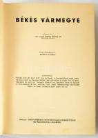 Békés vármegye. Szerk.: Márkus György. Sajtó alá rend.: Madarász Gyula. A személyi adattárat összeál...