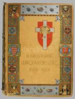 A katholikus Magyarország 1001-1901 A magyarok megtérésének és a magyar királyság megalapításának ki...