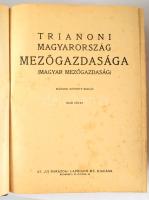 Horváth József (szerk.): Trianoni Magyarország mezőgazdasága (Magyar mezőgazdaság) 1.-2. kötet egybe...