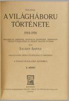 Tolnai: A világháború története 1914-1917. I-III. köt. Diplomáciai okiratok, hivatalos jelentések, s...