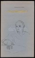 Ferenczy Béni: A könyvillusztrálásról. Rövid előadás. (Számozott.) Bp., 1986. Magyar Bibliofil Társa...