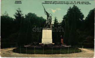1910 Eszék, Essegg, Osijek; Spomenik palim junakom ces. i kr. 78. pjes. pukovnije / Denkmal für die ...