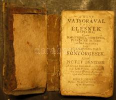 Pictét Benedek:  A’ Szent Vatsorával való élésnek napjair, ugymint Karátsonra, Husvétra, Pünköstre és több hasonló napakra; Ismet böjt-napokra való Könyörgések, Debreczen, 1775. Margitai István. 240 p. korabeli bőrkötésben (a borító elvált, egy két lap rossz állapotban)