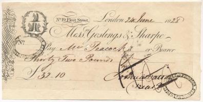 Nagy-Britannia 1828. London "Messrs. Goslings and Sharpe" kitöltött csekk, vízjeles papíro...