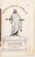 Tóthfalusi József (szerk.): Képes Szent Biblia, azaz Istennek Ó és Új Testamentumában foglaltatott e...