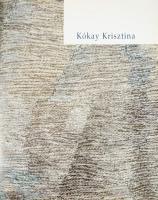 Kókay Krisztina. [Bp.], (2004), (Mester-ny.) Magyar és angol nyelven. Gazdag képanyaggal illusztrált...