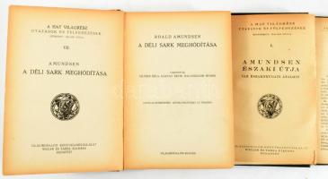 Amundsen, Roald: Amumdsen északi útja. (Az északnyugati átjáró.) Ford.: Halász Gyula. A Hat világrés...