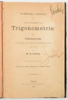 Lübsen, H. B.: Ausführliches Lehrbuch der ebenen un sphärischen Trigonometrie. Leipzig, 1884, Friedr...