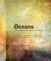 Oceans. An Atlas-History of Man's Exploration of the Deep. General editor: G.E.R. Deacon. Londo...
